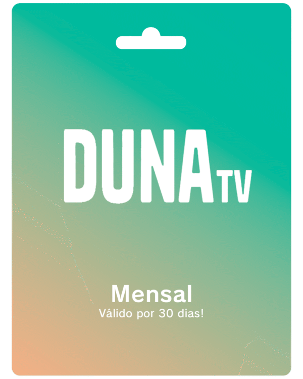 Recarga Duna Tv Mensal - Código de Acesso 30 Dias